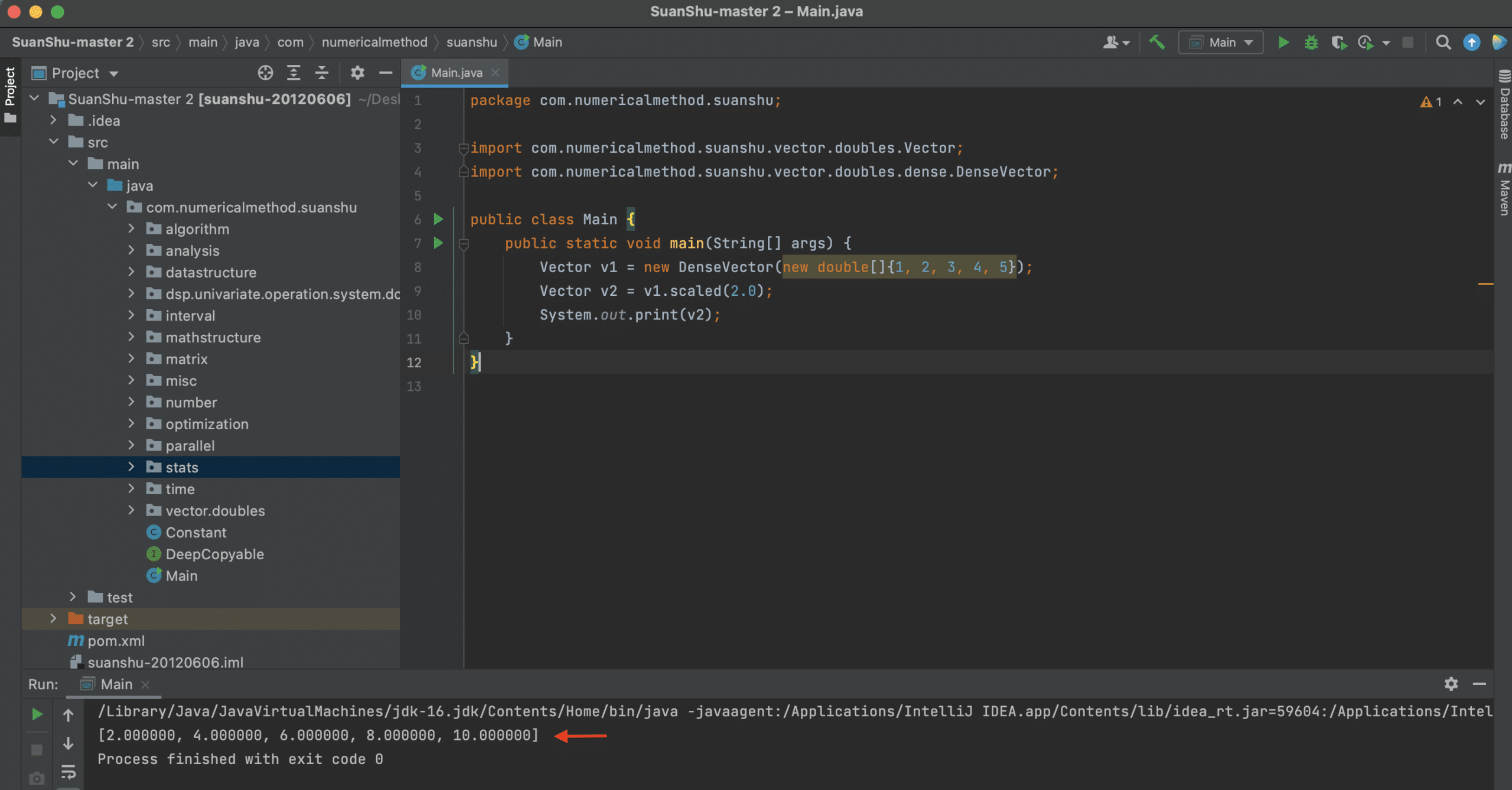 The program running and printing the scaled vector